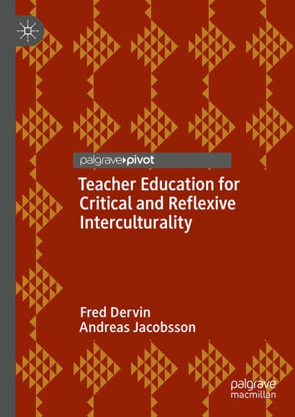 Teacher Education for Critical and Reflexive Interculturality