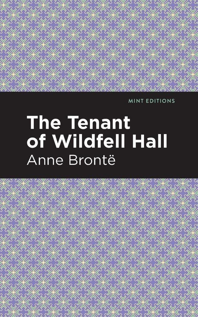 The Tenant of Wildfell Hall