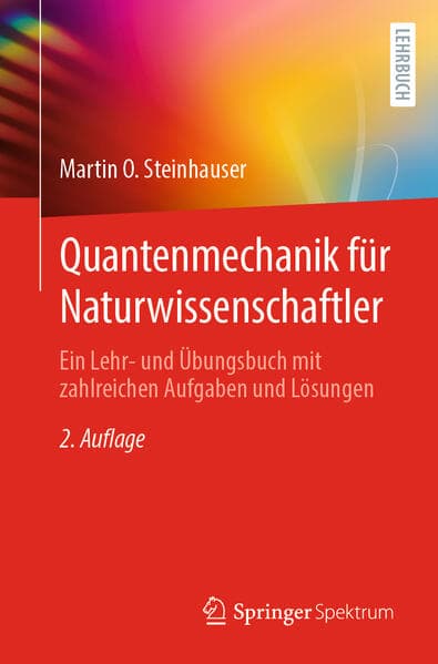 Quantenmechanik für Naturwissenschaftler