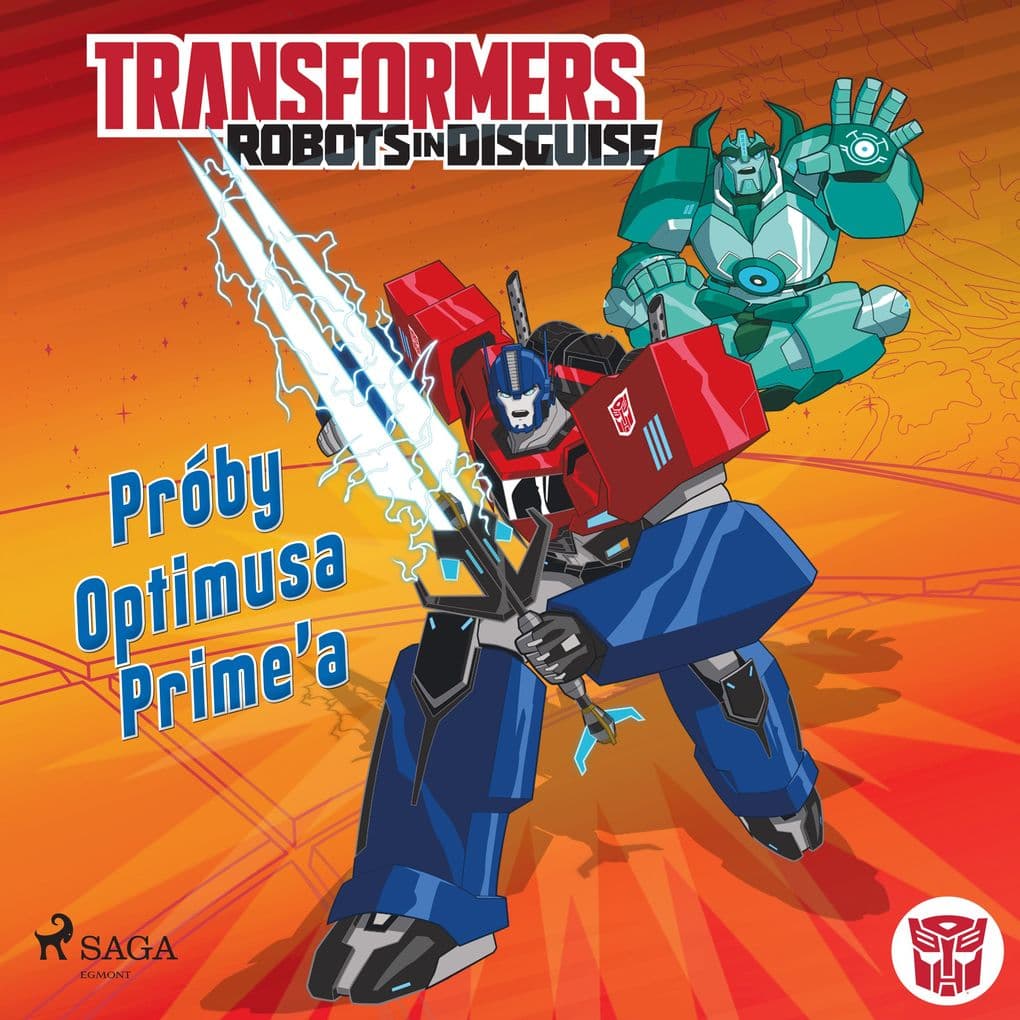 Transformers Robots in Disguise Próby Optimusa Prime'a