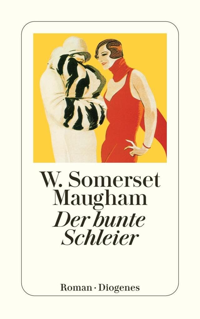 Der bunte Schleier: Roman