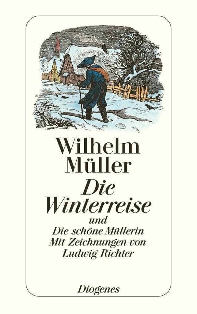 Die Winterreise und Die schöne Müllerin: und Die schöne Müllerin