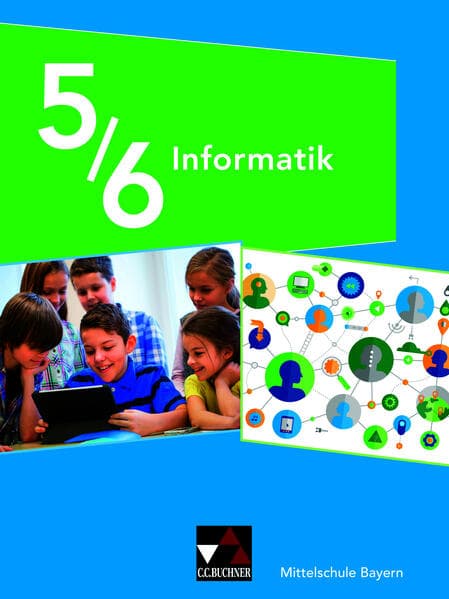 Informatik 5/6 Schülerband Mittelschule Bayern