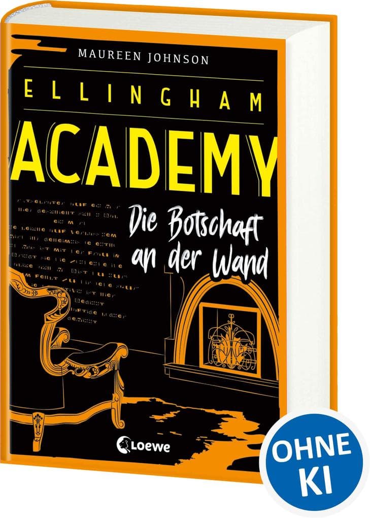 Ellingham Academy (Band 3) - Die Botschaft an der Wand