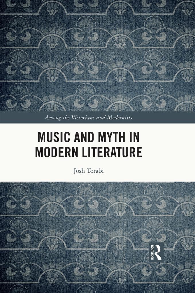 Music and Myth in Modern Literature