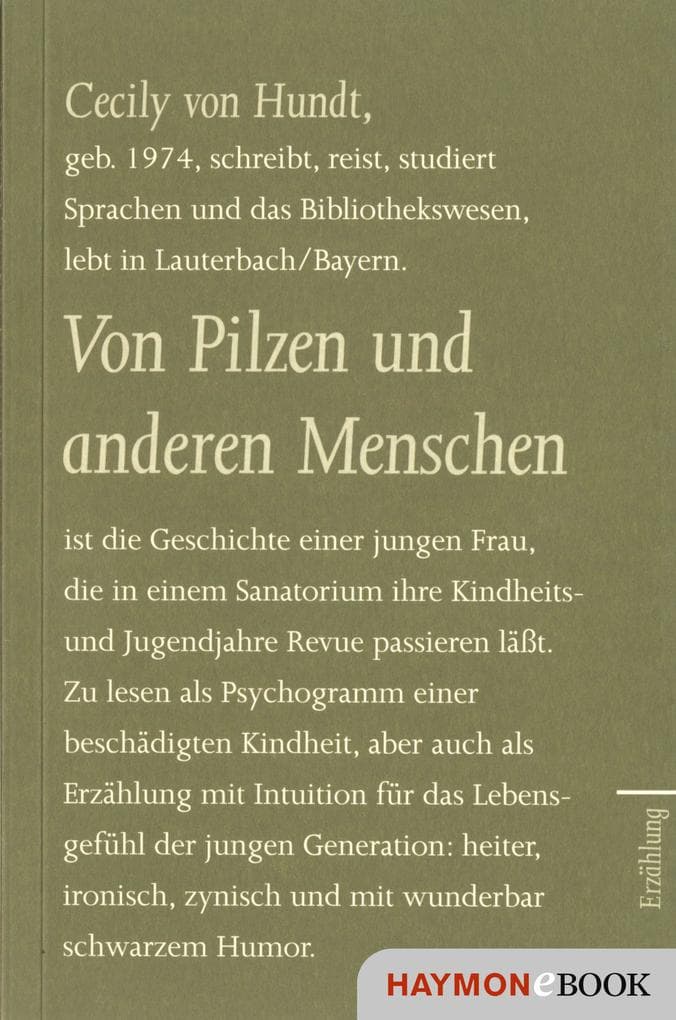 Von Pilzen und anderen Menschen: Erzählung