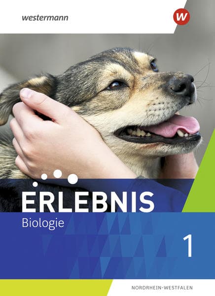 Erlebnis Biologie 1. Schulbuch. Nordrhein-Westfalen