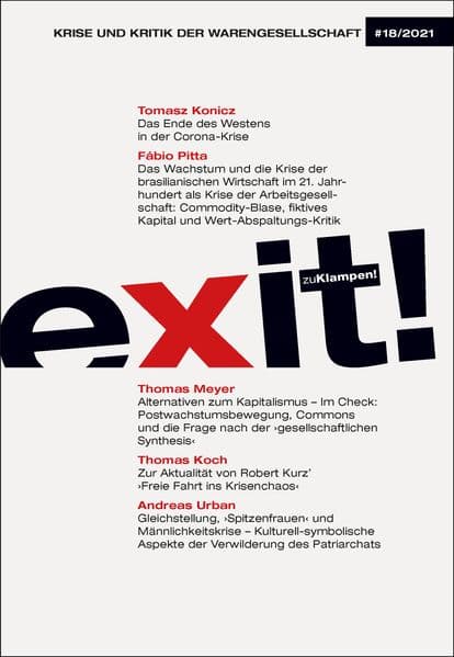 exit! Krise und Kritik der Warengesellschaft, Heft 18: Jahrgang 18