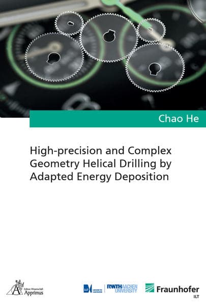 High-precision and Complex Geometry Helical Drilling by Adapted Energy Deposition