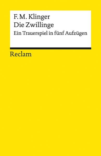 Die Zwillinge: Ein Trauerspiel in fünf Aufzügen