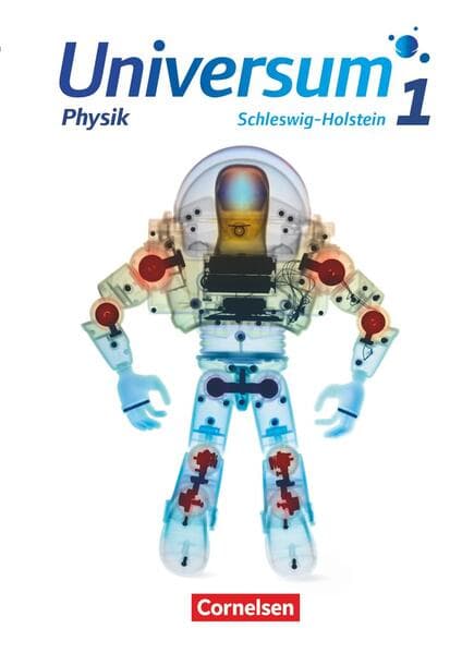 Universum Physik - Gymnasium Schleswig Holstein - Band 1 Schülerbuch. Bd.1