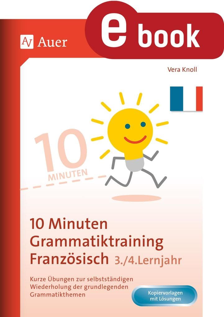 10-Minuten-Grammatiktraining Französisch Lj. 3-4