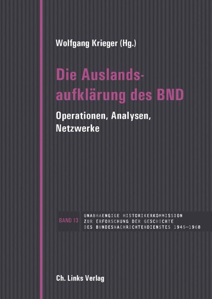 Die Auslandsaufklärung des BND