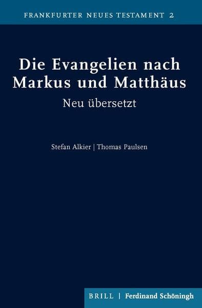 Die Evangelien nach Markus und Matthäus