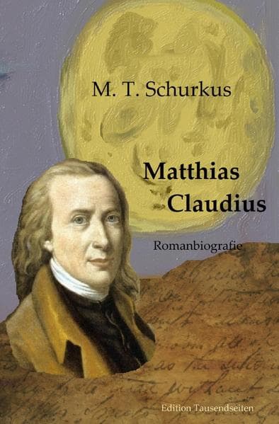 Matthias Claudius: Romanbiografie