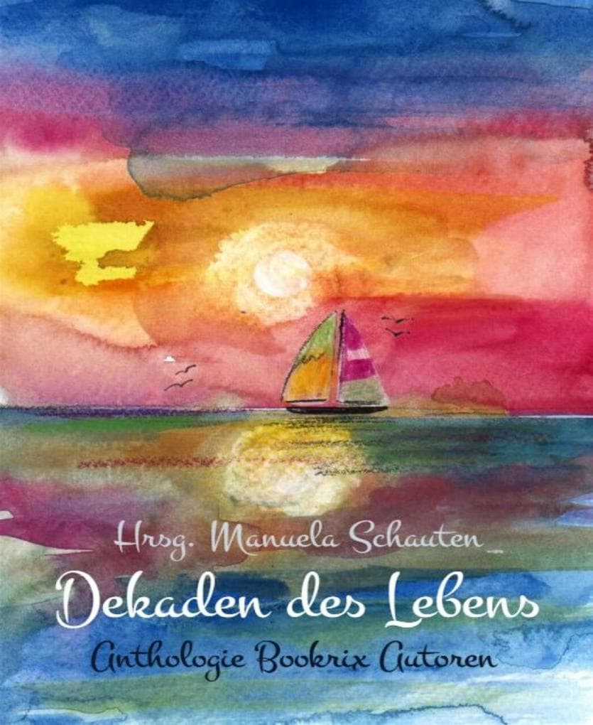 Dekaden des Lebens