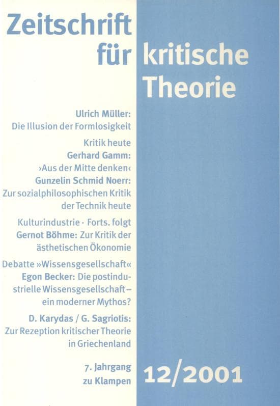 Zeitschrift für kritische Theorie / Zeitschrift für kritische Theorie, Heft 12 (2001): 7. Jahrgang (2001)