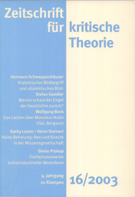 Zeitschrift für kritische Theorie / Zeitschrift für kritische Theorie, Heft 16 (2003): 9. Jahrgang (2003)