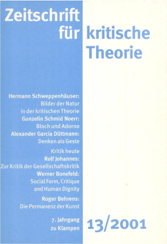Zeitschrift für kritische Theorie / Zeitschrift für kritische Theorie, Heft 13 (2001): 7. Jahrgang (2001)