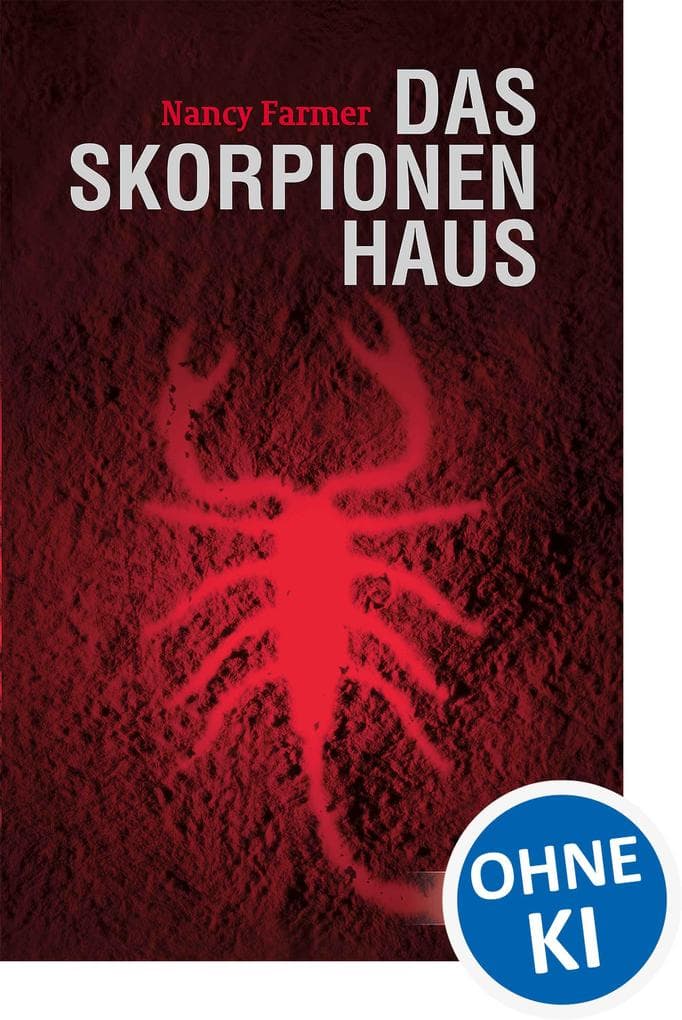 Das Skorpionenhaus
