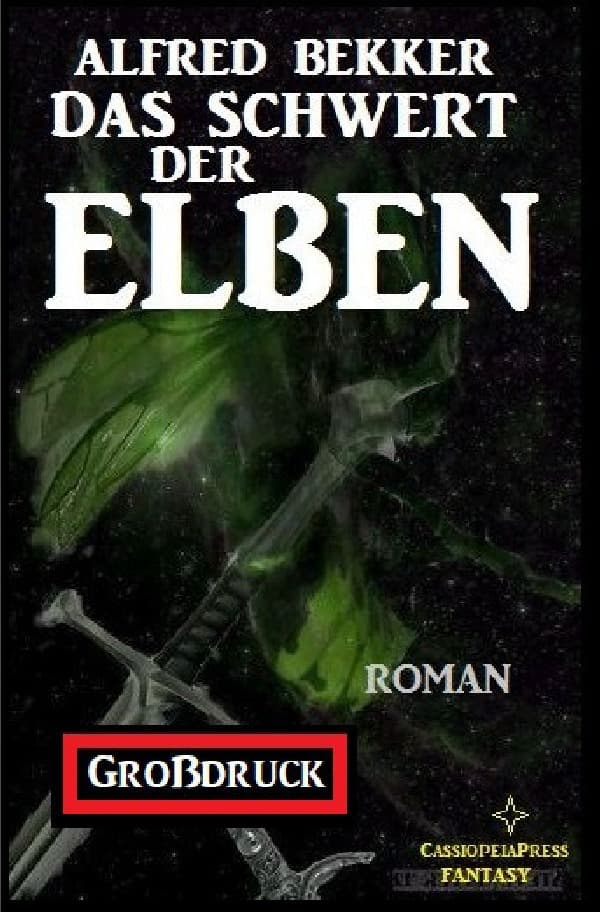 Das Schwert der Elben: Elbenkinder 2: Großdruck