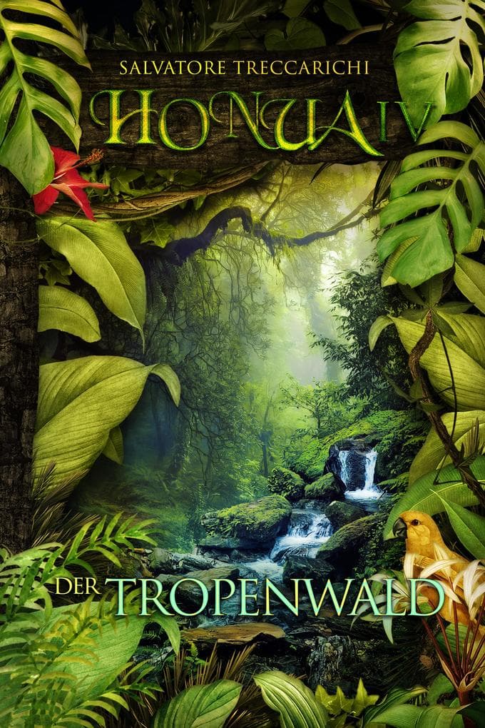 Honua IV - Der Tropenwald