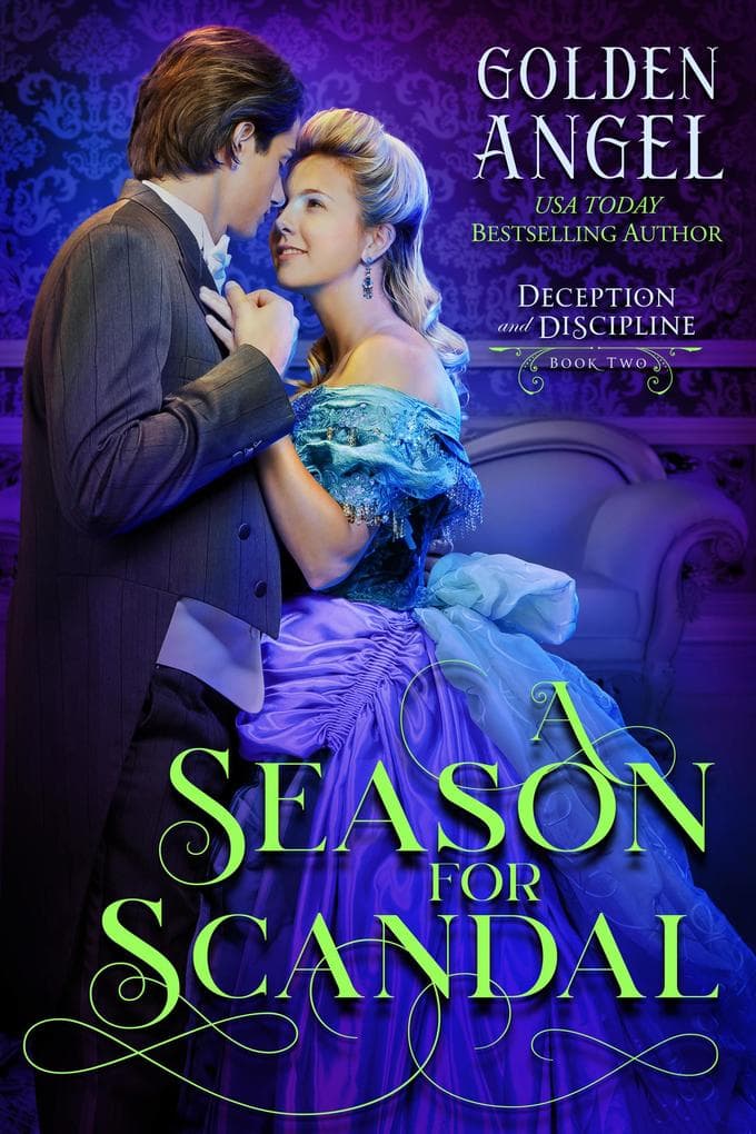 A Season for Scandal (Deception and Discipline, #2)