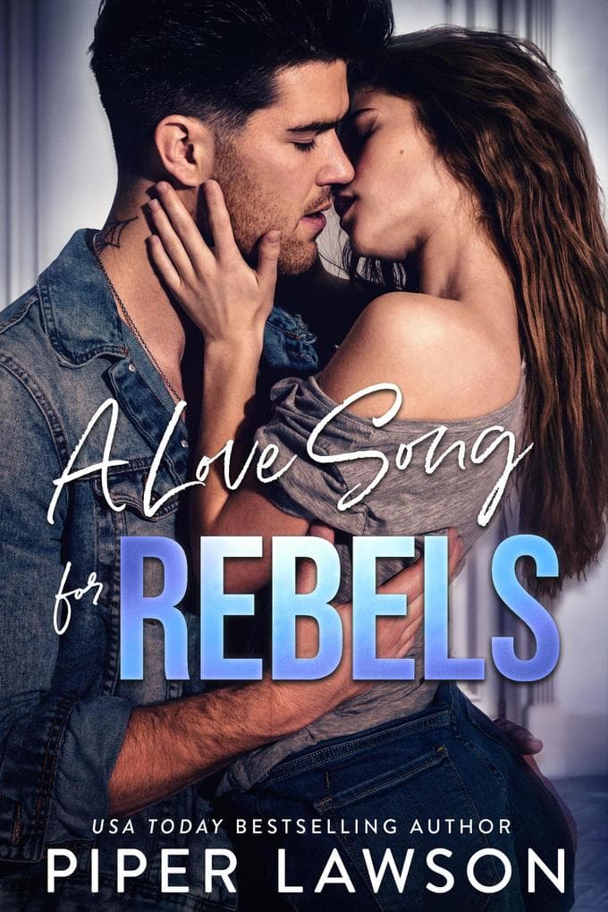 A Love Song for Rebels (Wicked, #6)