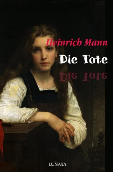 Die Tote: und andere Novellen
