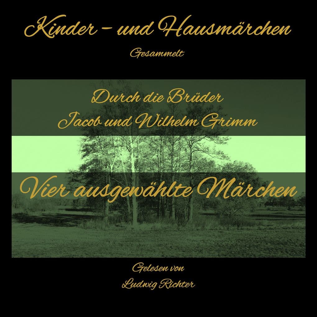 Vier ausgewählte Märchen