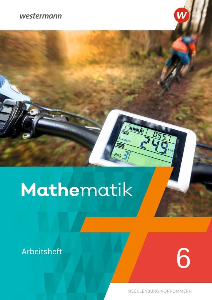 Mathematik 6. Arbeitsheft mit Lösungen. Regionale Schulen in Mecklenburg-Vorpommern
