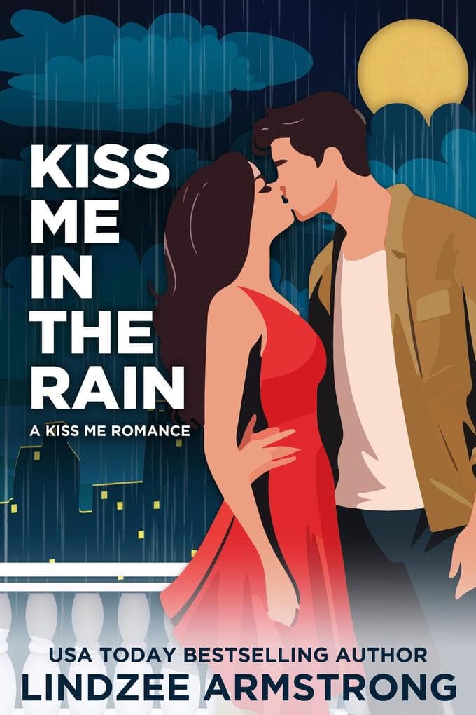 Kiss Me in the Rain