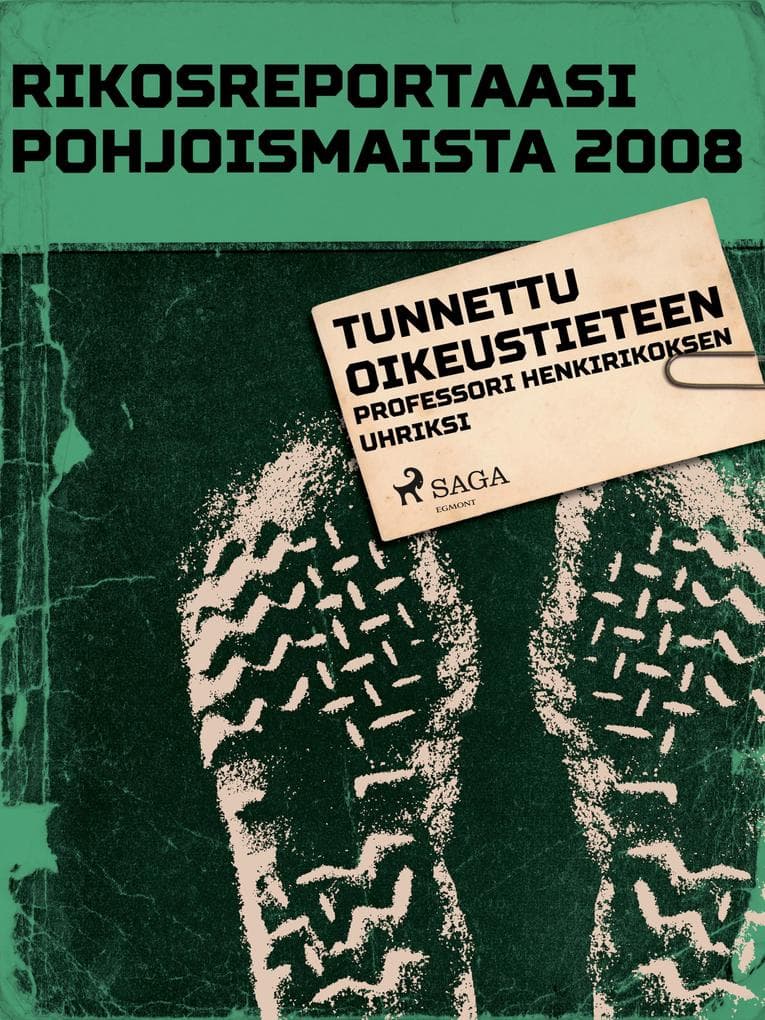 Tunnettu oikeustieteen professori henkirikoksen uhriksi