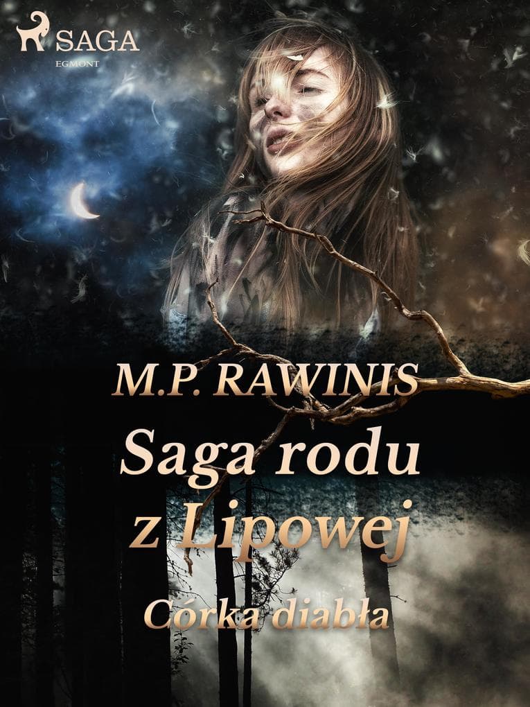 Saga rodu z Lipowej 25: Córka diabla
