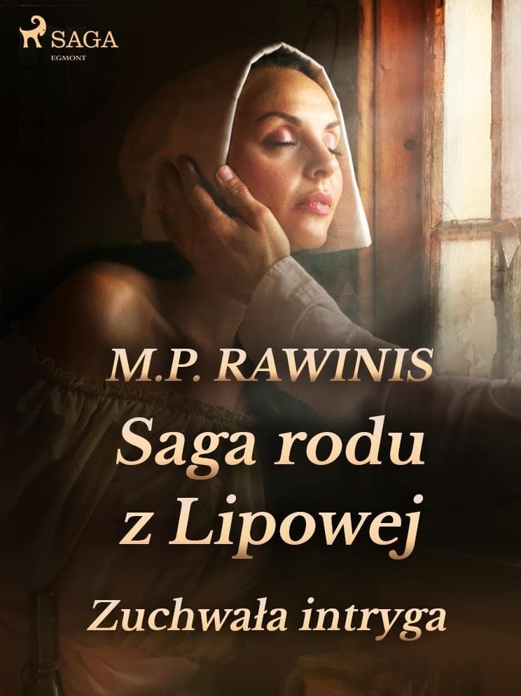 Saga rodu z Lipowej 20: Zuchwala intryga