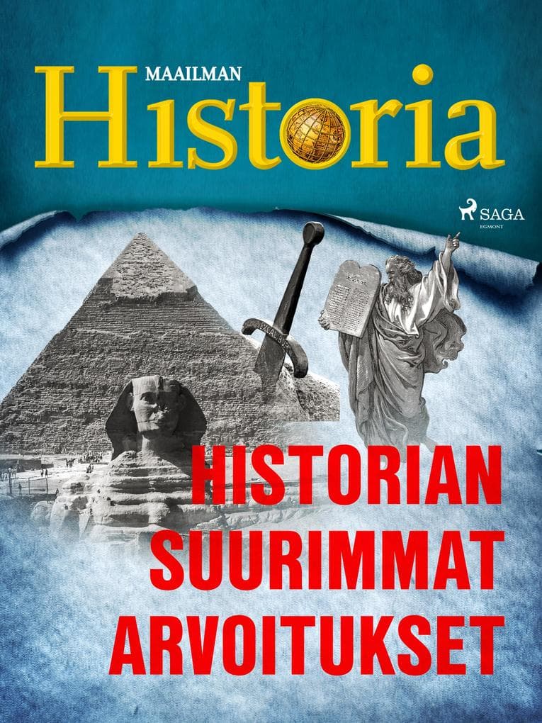 Historian suurimmat arvoitukset 1
