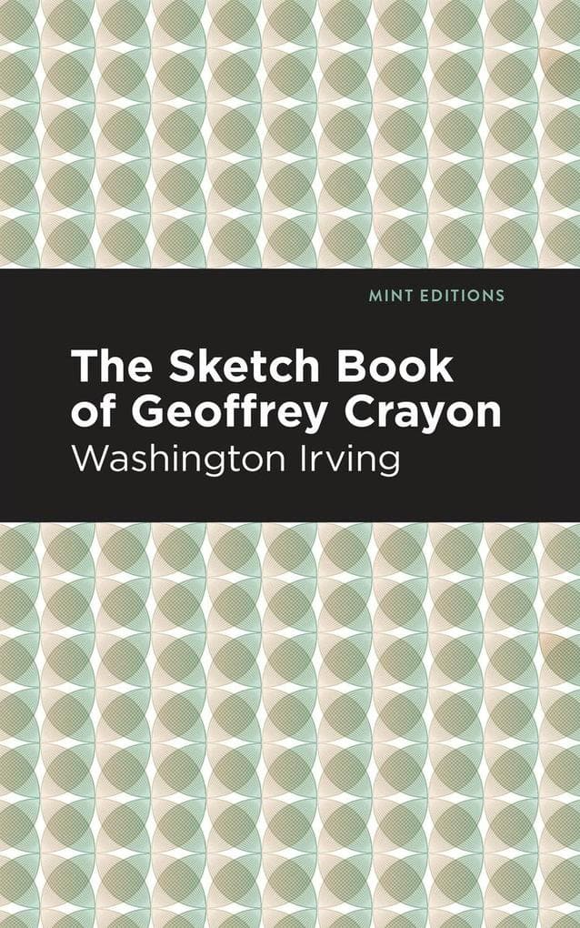 The Sketch-Book of Geoffrey Crayon