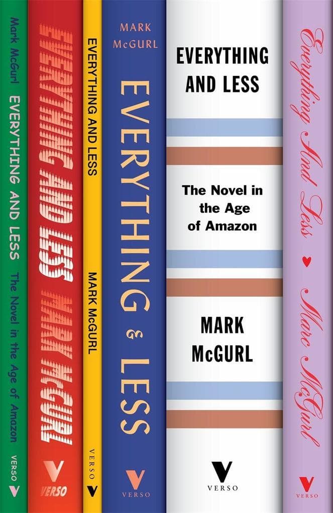 Everything and Less: The Novel in the Age of Amazon