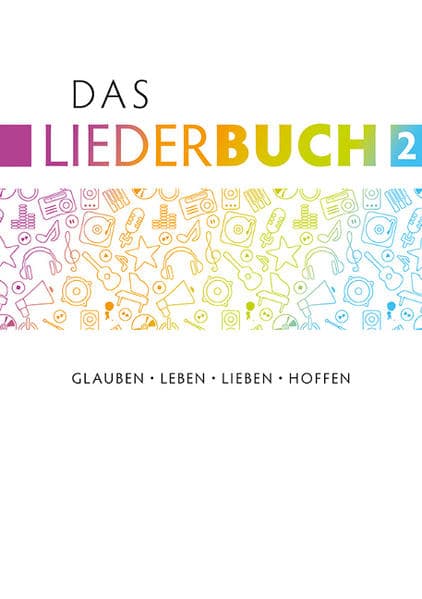 Das Liederbuch 2