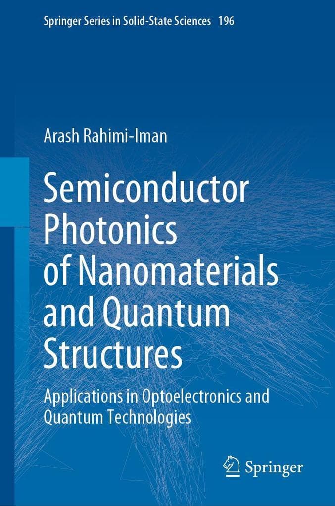 Semiconductor Photonics of Nanomaterials and Quantum Structures