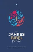 Die Jahresbibel für alle -  Blue Edition