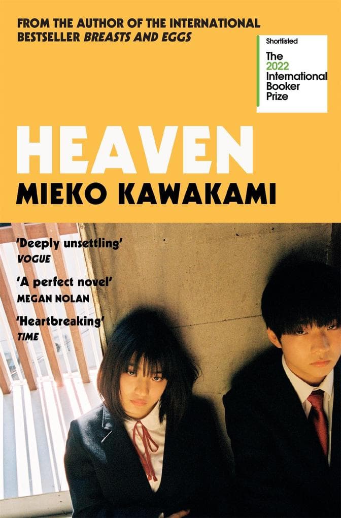 Heaven: The Japanese literary sensation, shortlisted for the International Booker Prize