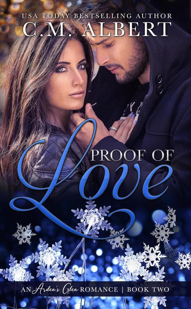 Proof of Love (Arden's Glen Romance, #2)