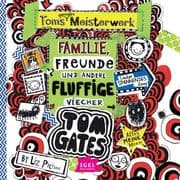 Tom Gates 12. Toms geniales Meisterwerk