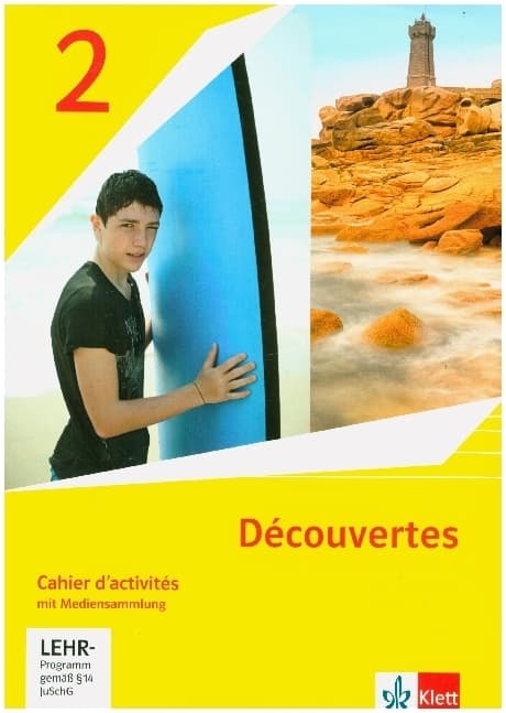 Découvertes 2. Ausgabe 1. oder 2. Fremdsprache. Cahier d'activités mit Mediensammlung 2. Lernjahr