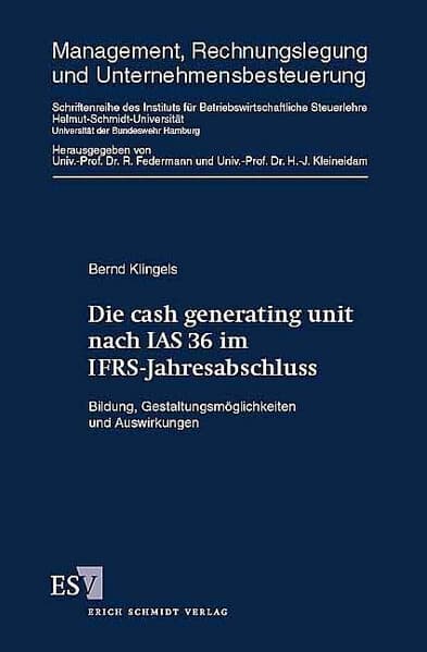 Die cash generation unit nach IAS 36 im IFRS-Jahresabschluss