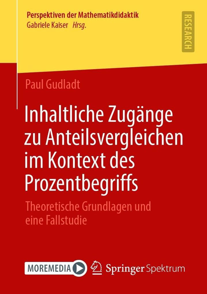 Inhaltliche Zugänge zu Anteilsvergleichen im Kontext des Prozentbegriffs
