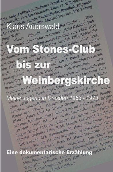 Vom Stones-Club bis zur Weinbergskirche: Meine Jugend in Dresden 1963 - 1973