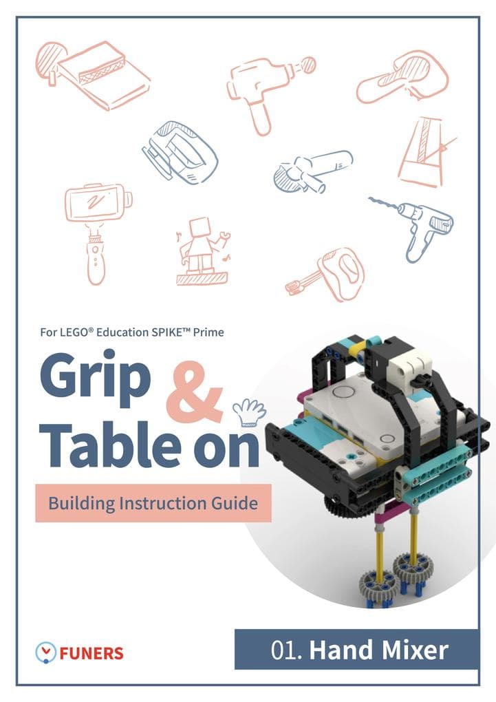 SPIKE(TM) Prime_01.Hand Mixer_Building Instruction Guide