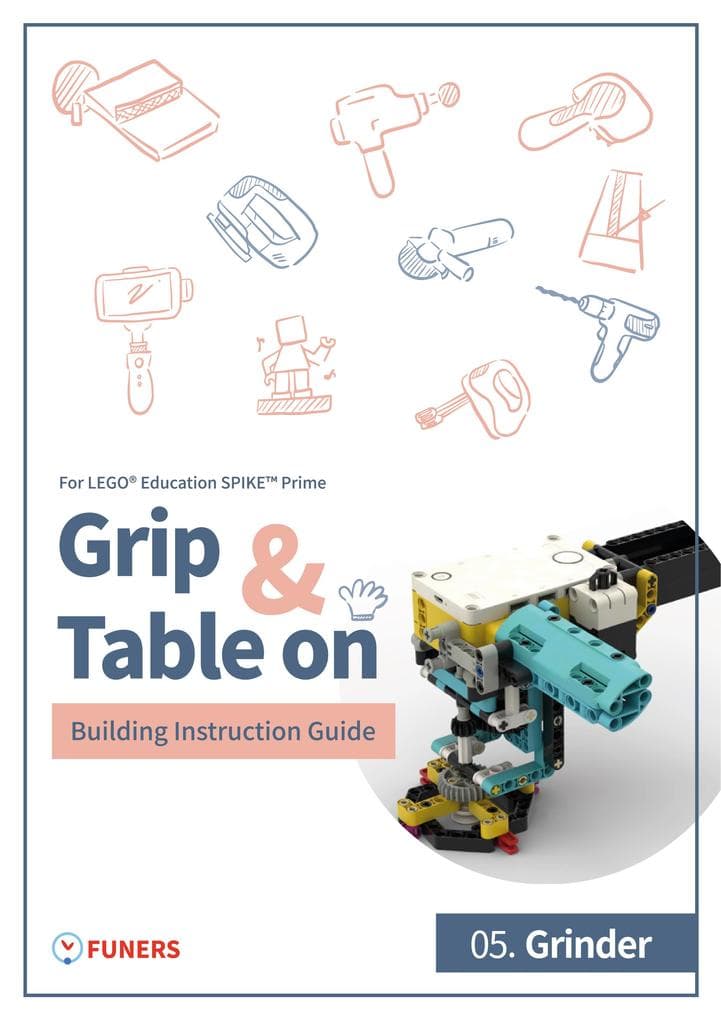 SPIKE(TM) Prime 05. Grinder Building Instruction Guide
